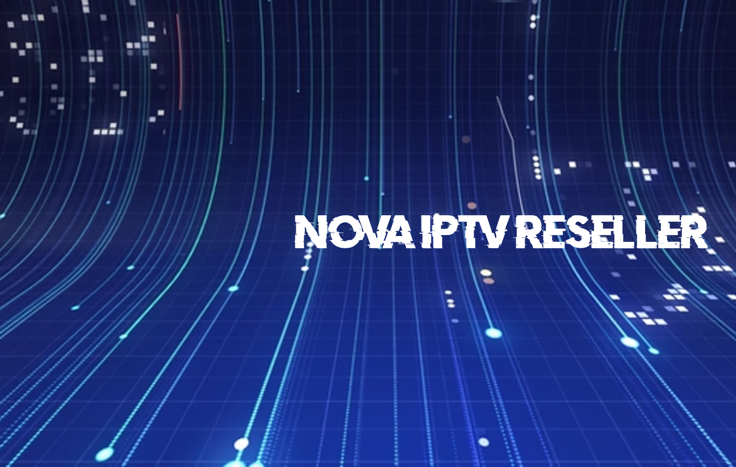 nova iptv reseller